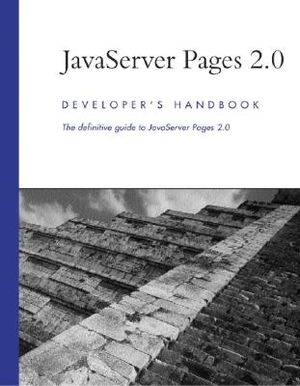 JavaServer Pages: Developer's Handbook image number 0