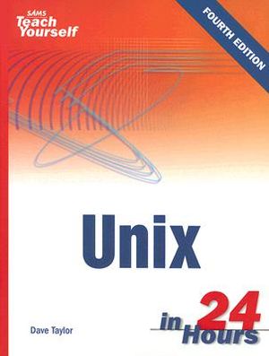 Sams Teach Yourself Unix in 24 Hours image number 0