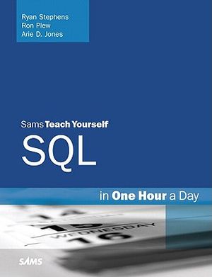 Sams Teach Yourself SQL in One Hour a Day image number 0