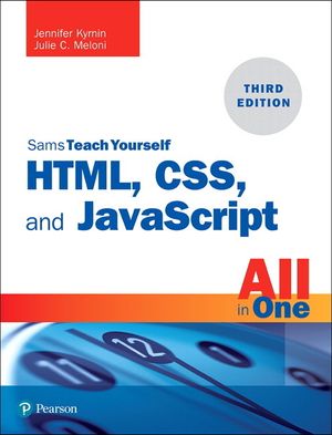 Html, Css, and JavaScript All in One: Covering Html5, Css3, and Es6, Sams Teach Yourself image number 0