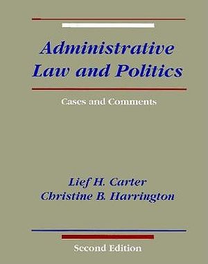 Administrative Law and Politics: Cases and Comments image number 0