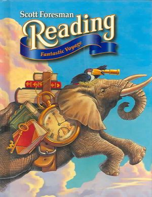 Scott Foresman Reading: Fantastic Voyage image number 0