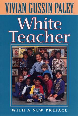 White Teacher: With a New Preface, Third Edition image number 0