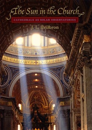 The Sun in the Church: Cathedrals as Solar Observatories image number 0
