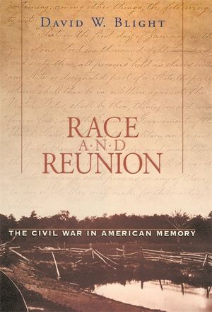 Race and Reunion: The Civil War in American Memory image number 0