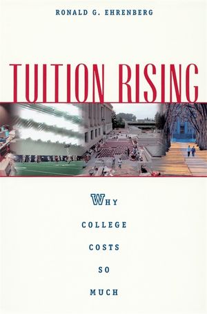 Tuition Rising: Why College Costs So Much, with a New Preface image number 0