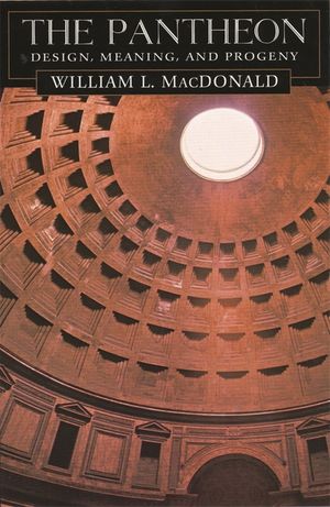 Pantheon: Design, Meaning, and Progeny, with a New Foreword by John Pinto, Second Edition image number 0
