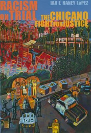 Racism on Trial: The Chicano Fight for Justice image number 0