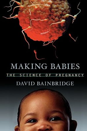 Making Babies: The Science of Pregnancy image number 0