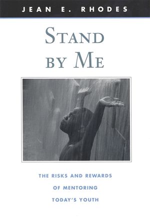 Stand by Me: The Risks and Rewards of Mentoring Today's Youth image number 0