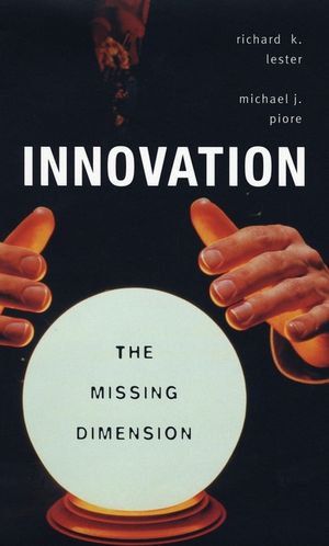 Innovation--The Missing Dimension image number 0