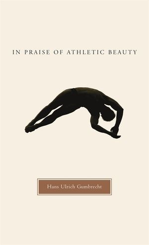 In Praise of Athletic Beauty image number 0