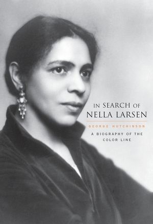 In Search of Nella Larsen: A Biography of the Color Line image number 0