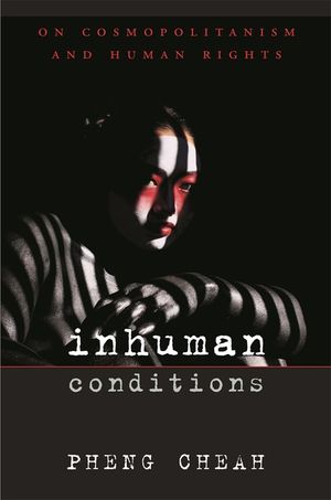 Inhuman Conditions: On Cosmopolitanism and Human Rights image number 0