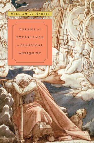 Dreams and Experience in Classical Antiquity image number 0