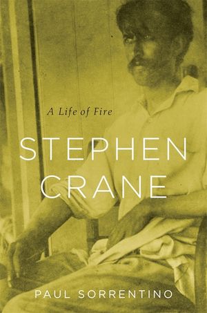 Stephen Crane: A Life of Fire image number 0