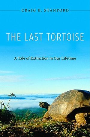 The Last Tortoise: A Tale of Extinction in Our Lifetime image number 0