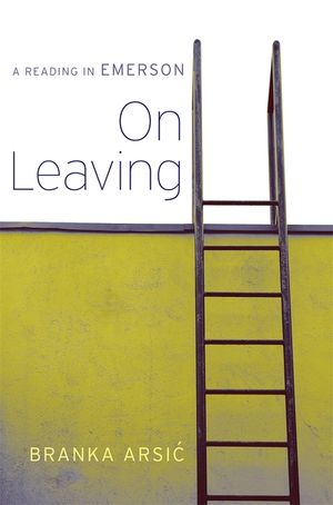 On Leaving: A Reading in Emerson image number 0