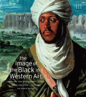 The Image of the Black in Western Art, Volume III: From the "age of Discovery" to the Age of Abolition, Part 2: Europe and the World Beyond image number 0