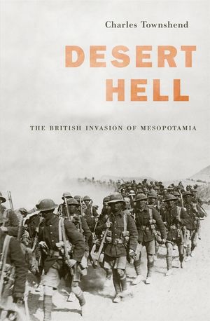 Desert Hell: The British Invasion of Mesopotamia image number 0