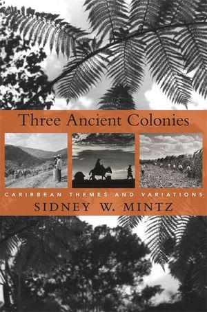 Three Ancient Colonies: Caribbean Themes and Variations image number 0