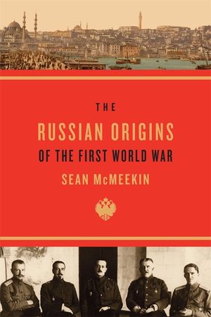 The Russian Origins of the First World War image number 0