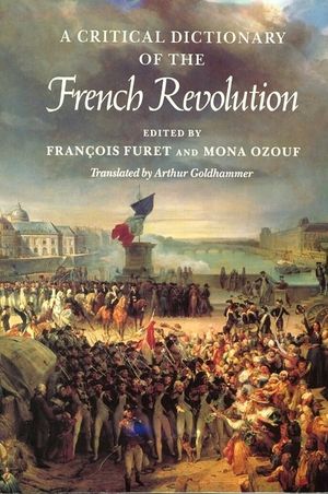 A Critical Dictionary of the French Revolution image number 0