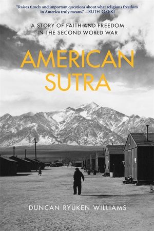 American Sutra: A Story of Faith and Freedom in the Second World War image number 0