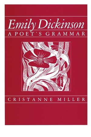 Emily Dickinson: A Poet's Grammar image number 0
