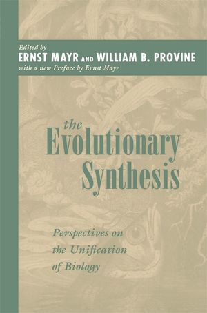 Evolutionary Synthesis: Perspectives on the Unification of Biology, with a New Preface image number 0