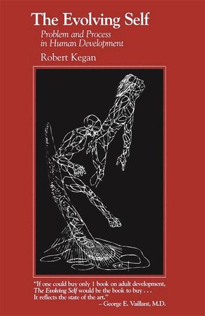 The Evolving Self: Problem and Process in Human Development image number 0