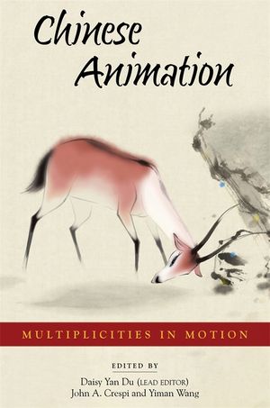 Chinese Animation: Multiplicities in Motion image number 0
