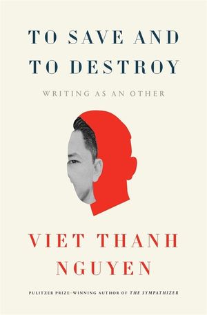 To Save and to Destroy: Writing as an Other image number 0