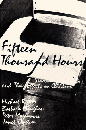 Fifteen Thousand Hours: Secondary Schools and Their Effects on Children image number 0