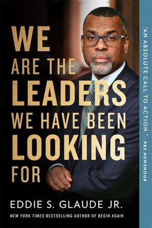 We Are the Leaders We Have Been Looking for image number 0