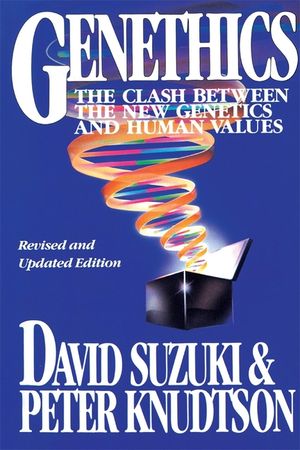 Genethics: The Clash Between the New Genetics and Human Values image number 0