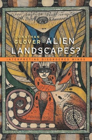 Alien Landscapes?: Interpreting Disordered Minds image number 0