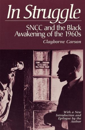 In Struggle: Sncc and the Black Awakening of the 1960s image number 0