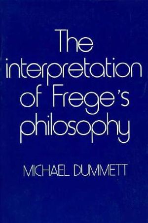 The Interpretation of Frege's Philosophy image number 0