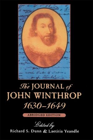The Journal of John Winthrop, 1630-1649: Abridged Edition image number 0