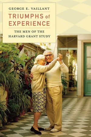 Triumphs of Experience: The Men of the Harvard Grant Study image number 0
