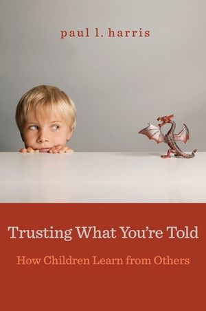 Trusting What You're Told: How Children Learn from Others image number 0