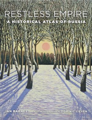 Restless Empire: A Historical Atlas of Russia image number 0