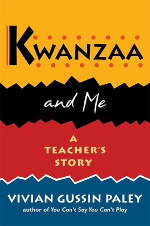 Kwanzaa and Me: A Teacher's Story image number 0