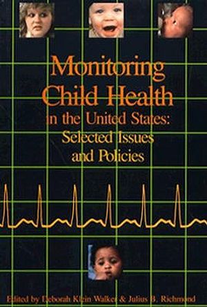 Monitoring Child Health in the United States: Selected Issues and Policies image number 0