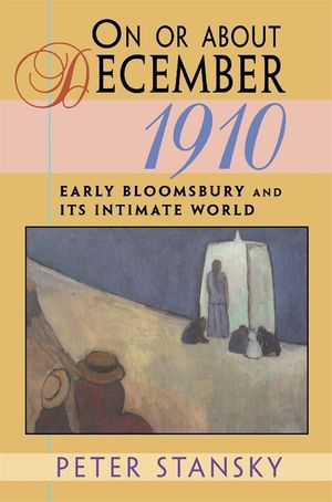 On or about December 1910: Early Bloomsbury and Its Intimate World image number 0