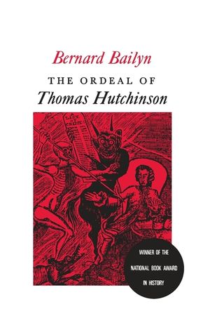 The Ordeal of Thomas Hutchinson image number 0