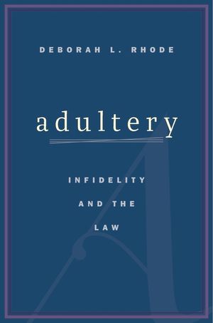 Adultery: Infidelity and the Law image number 0