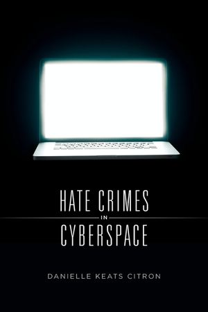 Hate Crimes in Cyberspace image number 0