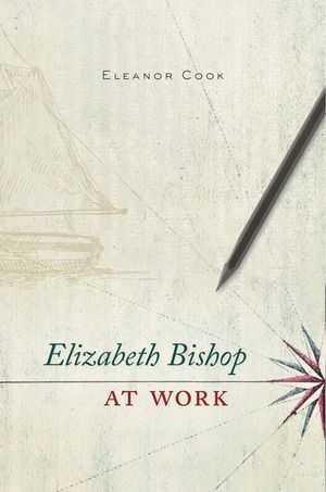 Elizabeth Bishop at Work image number 0